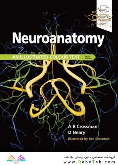 Neuroanatomy: an Illustrated Colour Text 6th Edition 2020