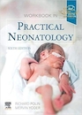2020 Practical Neonatology Workbook Edition