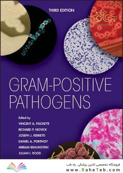 Gram-Positive Pathogens (ASM Books) 3rd Edition 2020 پاتوژن های گرم مثبت