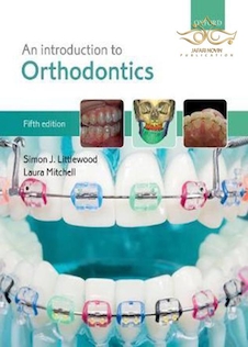 عکس An Introduction to Orthodontics 5th Edition 2019 مقدمه ای بر ارتودنتیکس