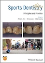 2019 Sports Dentistry: Principles and Practice 1st Edition دندانپزشکی ورزشی: اصول و تمرین