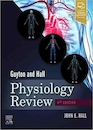 Guyton - Hall Physiology Review (Guyton Physiology) 4th Edition
