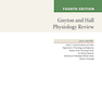 Guyton - Hall Physiology Review (Guyton Physiology) 4th Edition