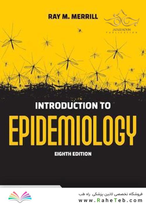 Introduction to Epidemiology 8 Edition 2021 مقدمه ای بر اپیدمیولوژی