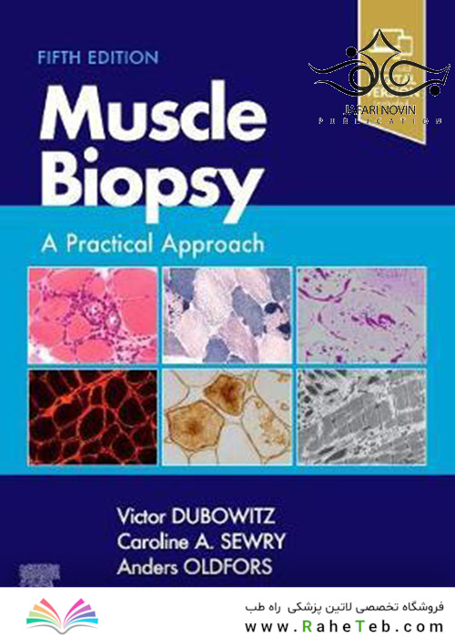 2021 Muscle Biopsy: A Practical Approach 5th Edition