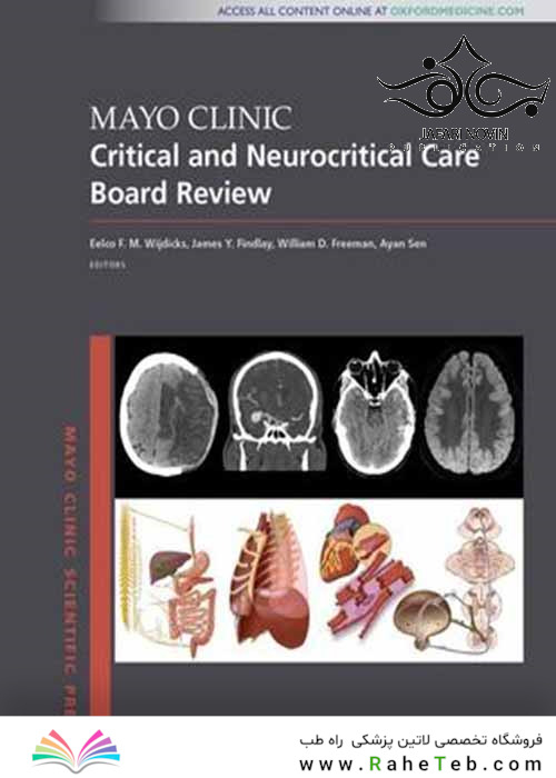Mayo Clinic Critical and Neurocritical Care Board Review (Mayo Clinic Scientific Press) 1st Edition