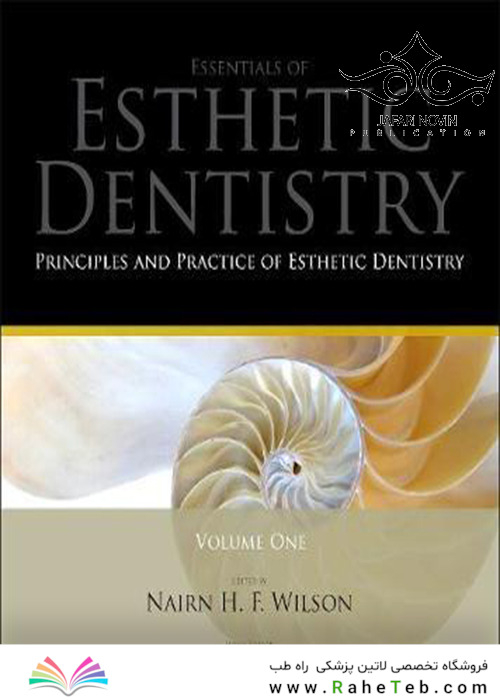 Principles and Practice of Esthetic Dentistry2015 اصول و عملکرد دندانپزشکی زیبایی