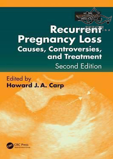 عکس Recurrent Pregnancy Loss: Causes, Controversies, and Treatment, 2nd Edition2014 از دست دادن مکرر بارداری