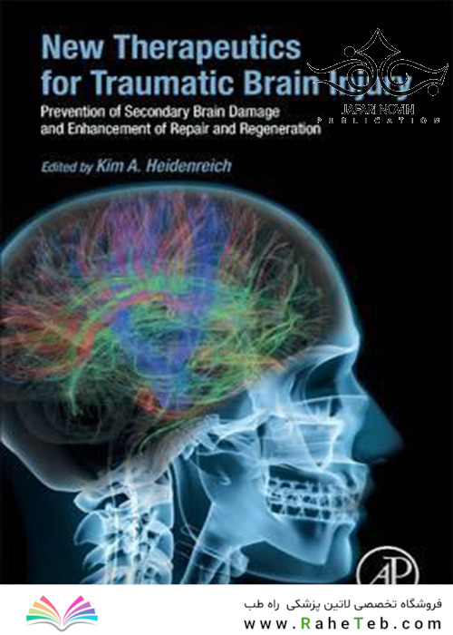 New Therapeutics for Traumatic Brain Injury, 1st Edition 2017