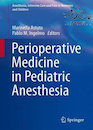 Perioperative Medicine in Pediatric Anesthesia2015 طب حین عمل در بیهوشی کودکان