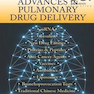 Advances in Pulmonary Drug Delivery 1st Edition2017 پیشرفت در تحویل داروی ریوی