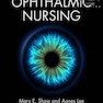 Ophthalmic Nursing,5th Edition2016 پرستاری چشم