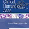 Clinical Hematology Atlas 5th Edition2016