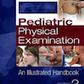 Pediatric Physical Examination: An Illustrated Handbook 3rd Edition2018 معاینه فیزیکی کودکان