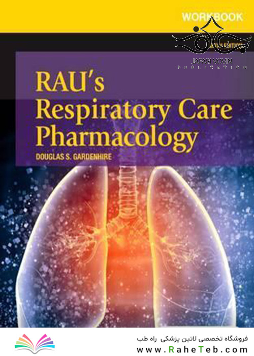 Rau’s Respiratory Care Pharmacology 9th Edition2015