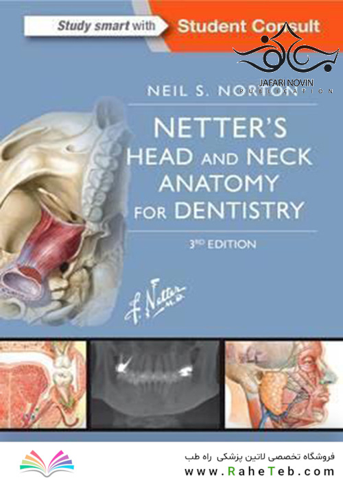 Netter’s Head and Neck Anatomy for Dentistry, 3rd Edition 2017