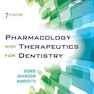 Pharmacology and Therapeutics for Dentistry 7th Edition 2016