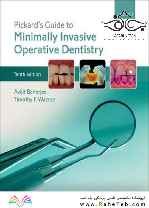Minimally Invasive Operative Dentistry 10th Edition2015