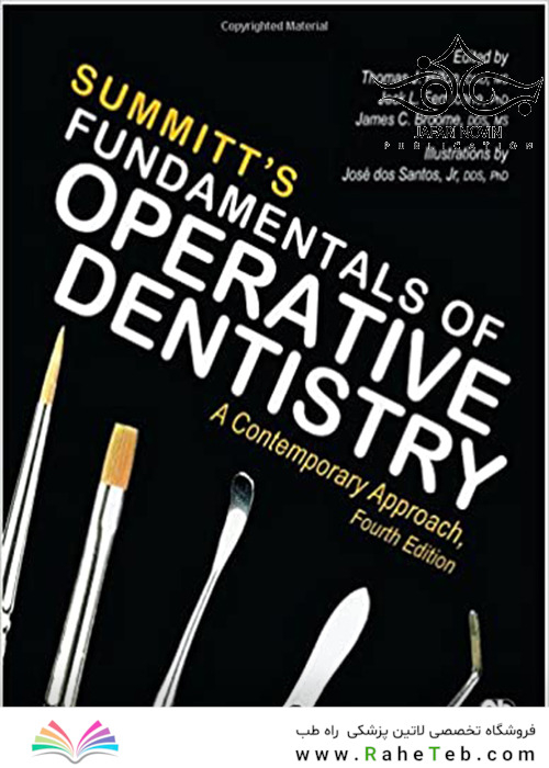 Summitt’s Fundamentals of Operative Dentistry, 4th Edition2013 مبانی دندانپزشکی عملیاتی
