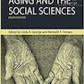 Handbook of Aging and the Social Sciences, 8th Edition2015 راهنمای پیری و علوم اجتماعی