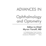 Advances in Ophthalmology and Optometry 1st Edition 2022
