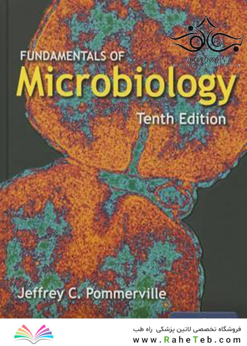 Fundamentals of Microbiology, 10th Edition2013 مبانی میکروبیولوژی