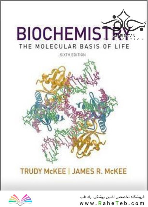 Biochemistry: The Molecular Basis of Life 6th Edition2015