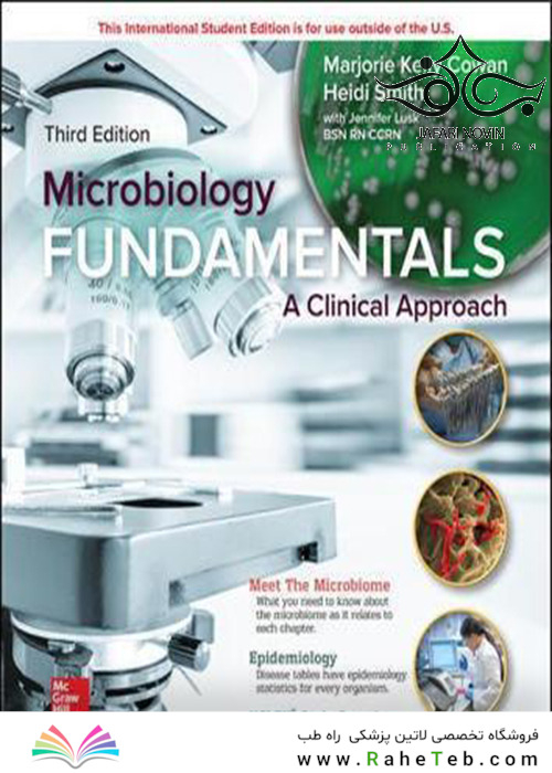 Microbiology Fundamentals: A Clinical Approach 3rd Edition2018 مبانی میکروبیولوژی: رویکردی بالینی