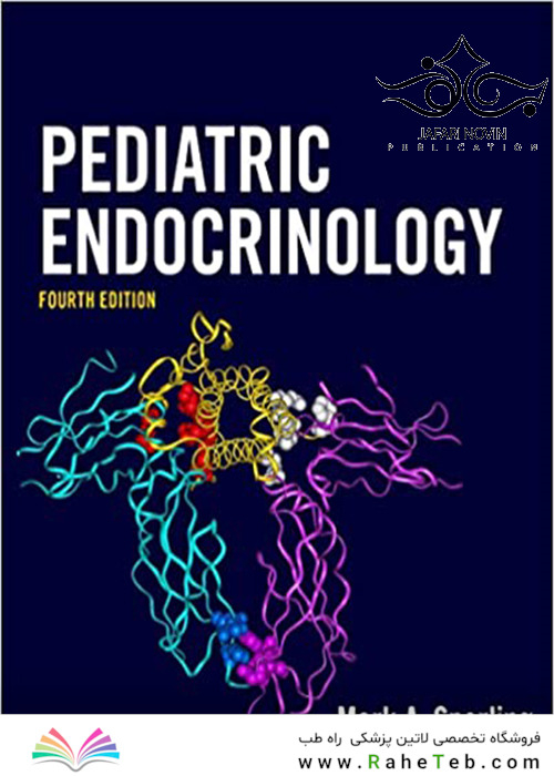 Pediatric Endocrinology, 4th Edition2014 غدد درون ریز اطفال