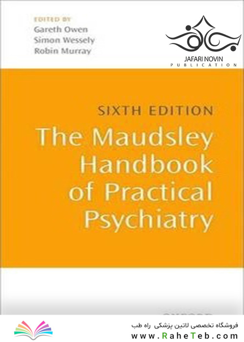 The Maudsley Handbook of Practical Psychiatry 6th Edition2014