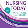 Nursing Today: Transition and Trends 9th Edition2017 پرستاری امروز: انتقال و گرایش ها