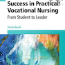 Success in Practical/Vocational Nursing, 8th Edition2016 موفقیت در پرستاری عملی / شغلی