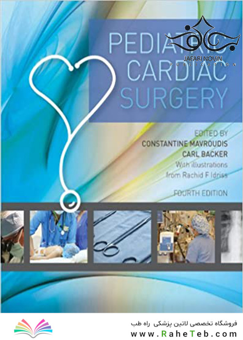 Pediatric Cardiac Surgery, 4th Edition2013 جراحی قلب کودکان