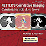 Netter’s Correlative Imaging: Cardiothoracic Anatomy 1 Edition2013 آناتومی قلب و عروق نتر