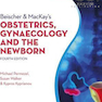 Beischer - MacKay’s Obstetrics, Gynaecology and the Newborn 4th Edition2015 زنان و زایمان و نوزاد