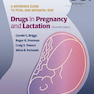 Drugs in Pregnancy and Lactation, 11th Edition2017