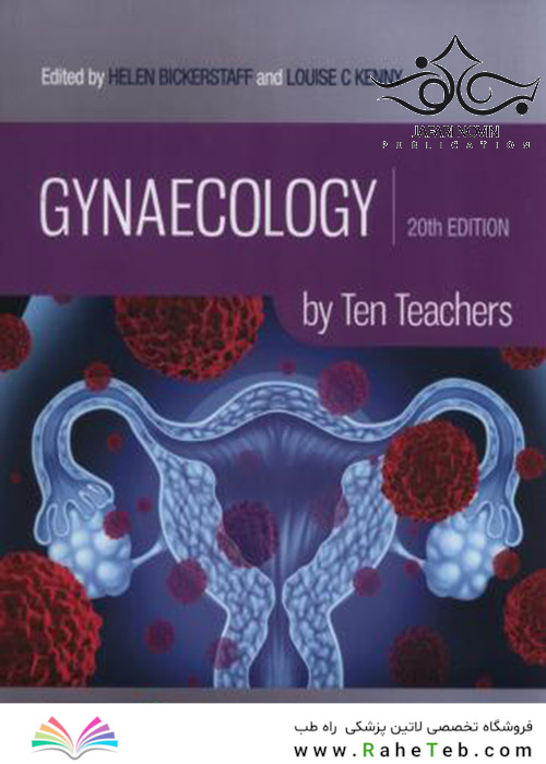 Gynaecology by Ten Teachers, 20th Edition2017 متخصص زنان و زایمان توسط ده معلم