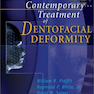 Contemporary Treatment of Dentofacial Deformity2002 درمان معاصر تغییر شکل دندان و دندان