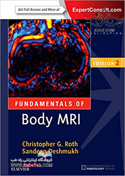 Fundamentals of Body MRI, 2nd Edition2016 مبانی ام آر آی بدن