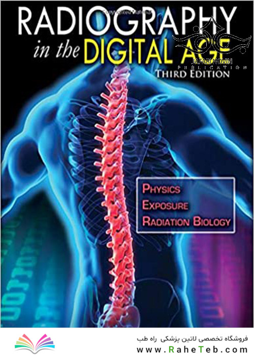 Radiography in the Digital Age, 3rd Edition2018 رادیوگرافی در عصر دیجیتال