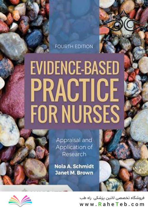 Evidence-Based Practice for Nurses, 4th Edition2017 تمرین مبتنی بر شواهد برای پرستاران