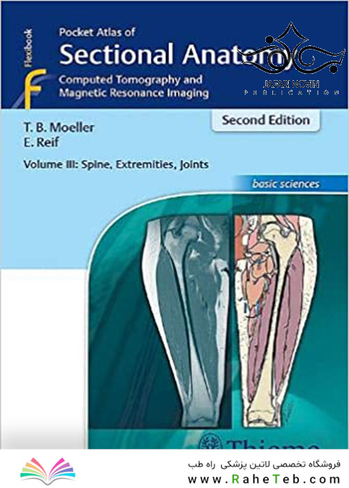 Pocket Atlas of Sectional Anatomy, Volume III, 2nd Edition 2017
