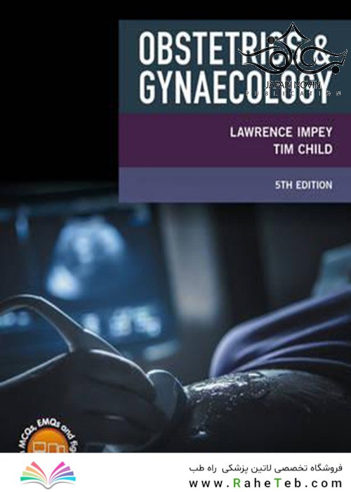 Obstetrics and Gynaecology, 5th Edition2017 زنان و زایمان