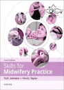 Skills for Midwifery Practice, 4th Edition2016