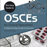 The Easy Guide to OSCEs for Specialties, 2nd Edition2017 راهنمای آسان برای OSCEs برای تخصص ها