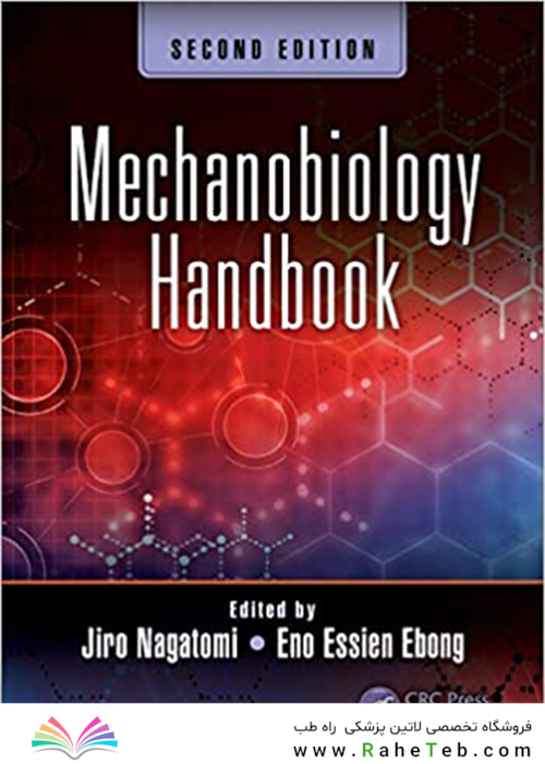 Mechanobiology Handbook, 2nd Edition2018 مکانیوبیولوژی