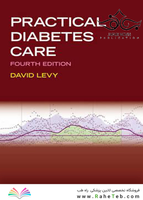 Practical Diabetes Care, 4th Edition2018 مراقبت عملی از دیابت