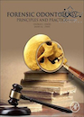 Forensic Odontology: Principles and Practice 1st Edition2018 دندانپزشکی پزشکی قانونی