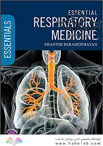 Essential Respiratory Medicine (Essentials) 1st Edition2019 طب ضروری تنفسی (ملزومات)