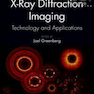 X-Ray Diffraction Imaging, 1st Edition2018 تصویربرداری پراش اشعه ایکس